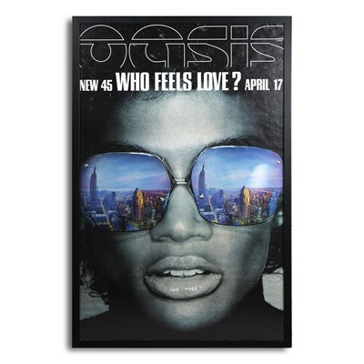 Lot 125 - 'WHO FEELS LOVE?' OASIS POSTER